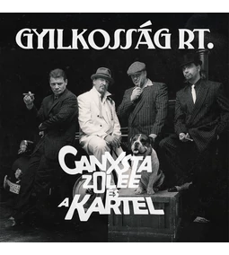 Ganxsta Zolee és a Kartel - Gyilkosság Rt.