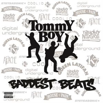 Various - Tommy Boy's Baddest Beats