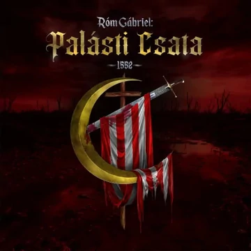 Róm Gábriel - Palásti Csata -1552- (CD)