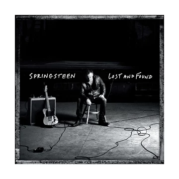 Springsteen, Bruce - Lost and Found: Selections From the Lost Albums