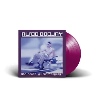 Alice Deejay - Who Needs Guitars Anyway? (Transparent Purple Vinyl)