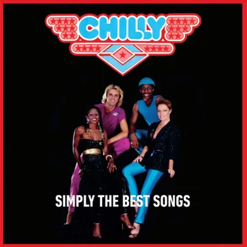 Chilly - Simply The Best Songs
