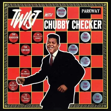 Chubby Checker - Twist With Chubby Checker