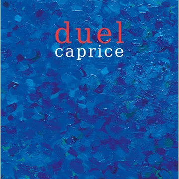 Duel - Caprice