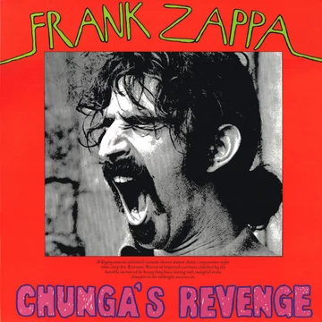 Frank Zappa - Chunga&#039;s Revenge