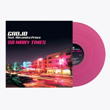 Gadjo feat. Alexandra Prince - So Many Times (Pink Translucent Vinyl) 