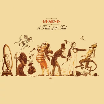 Genesis - A Trick Of The Tail