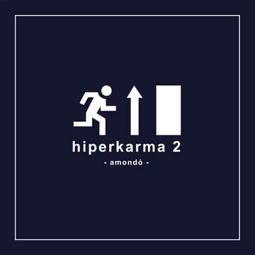 Hiperkarma - Amondó (Hiperkarma 2)