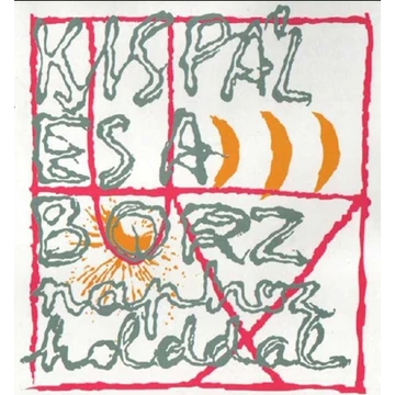 Kispál és a Borz - Naphoz Holddal