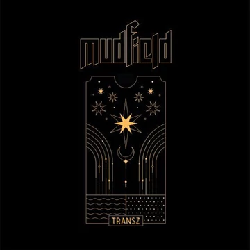 Mudfield - Transz