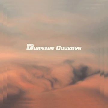 Quantum Cowboys - Quantum Cowboys