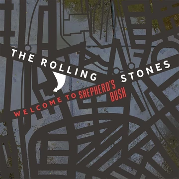 The Rolling Stones - Welcome To Shepherd&#039;s Bush