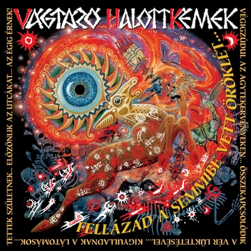 Vágtázó Halottkémek - Fellázad a Semmibe Vett Öröklét