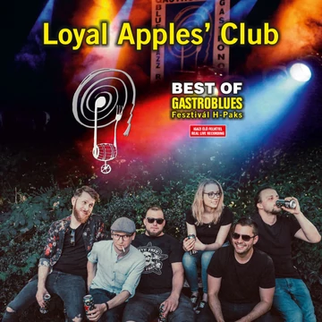 Loyal Apples’ Club - Best Of Gastroblues