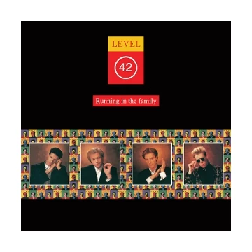 Level 42 - Running In the Family