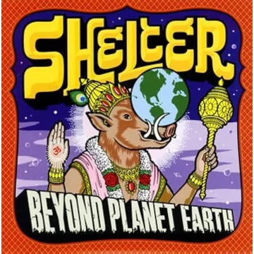 Shelter - Beyond Planet Earth