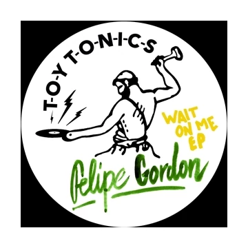 Gordon, Felipe - Wait On Me