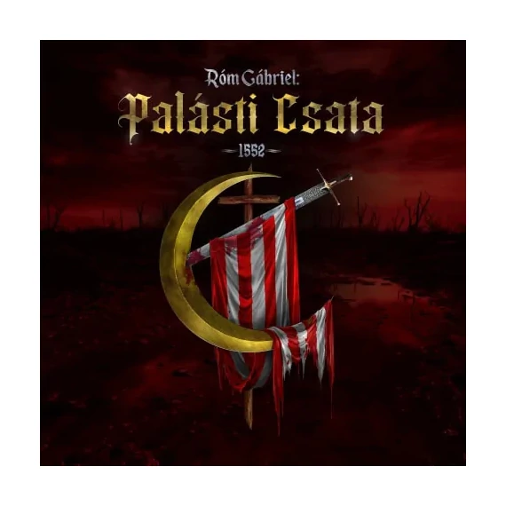 Róm Gábriel - Palásti Csata -1552- (CD)