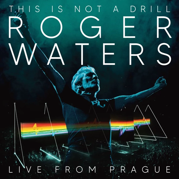 Roger Waters - This is Not a Drill - Live From Prague
