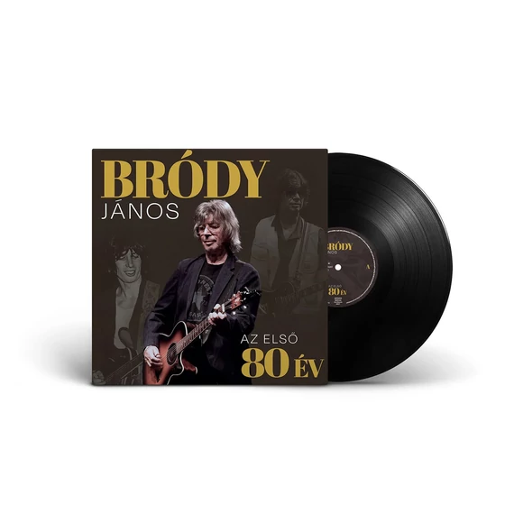 Bródy János - Az első 80 év