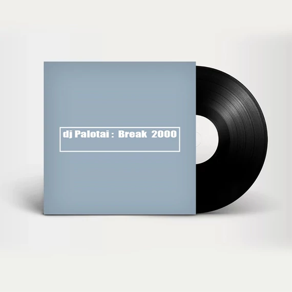 DJ Palotai - Break 2000