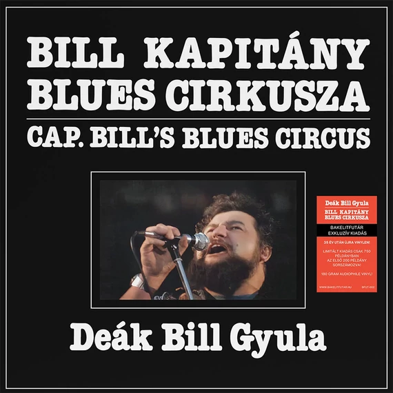 Deák Bill Gyula - Bill Kapitány Blues Cirkusza