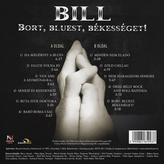 Deák Bill Gyula - Bort, bluest, békességet!