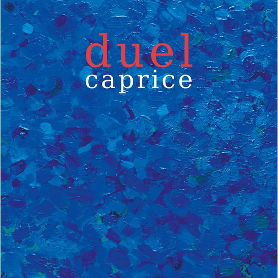 Duel - Caprice