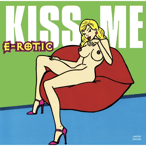 E-Rotic - Kiss Me