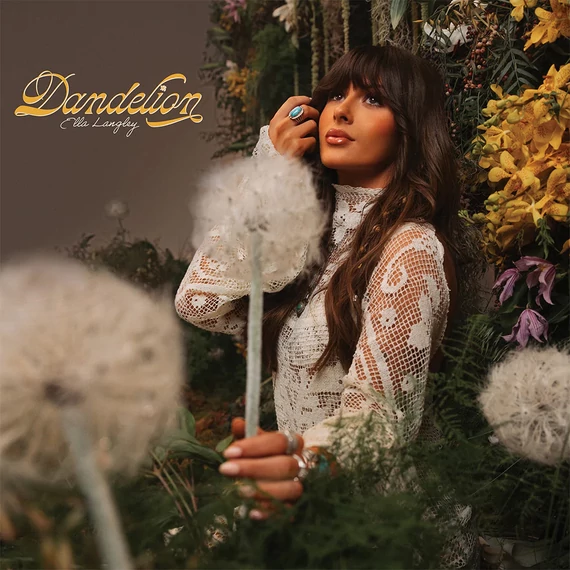 Ella Langley - Dandelion (Puffball White Vinyl)