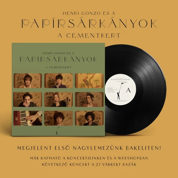 Henri Gonzo és a Papírsárkányok - A cementkert