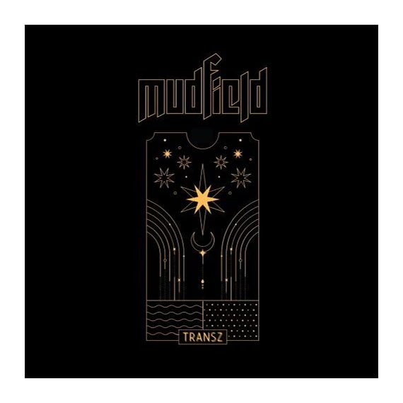 Mudfield - Transz