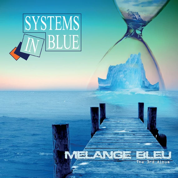 Systems In Blue - Melange Bleu - The 3rd Album