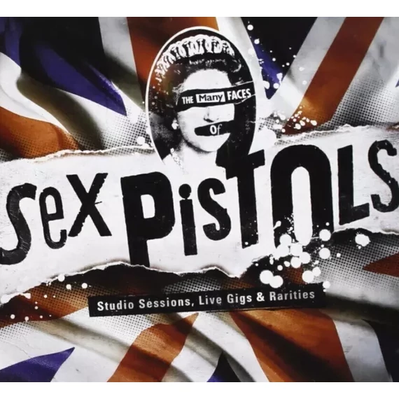 Sex Pistols - The Many Faces of