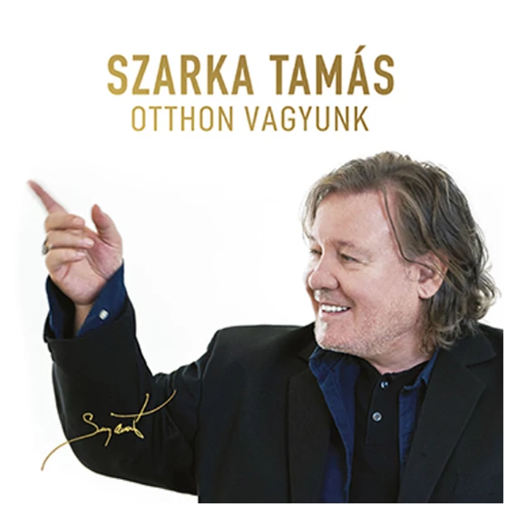 Szarka Tamás - Otthon vagyunk