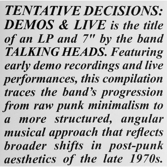 Talking Heads - Tentative Decisions: Demos & Live