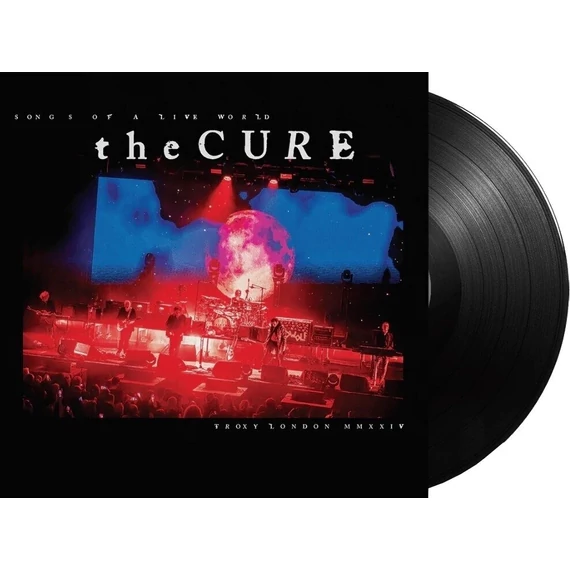 The Cure - Songs Of A Live World: Troxy London MMXXIV (Indie Version)