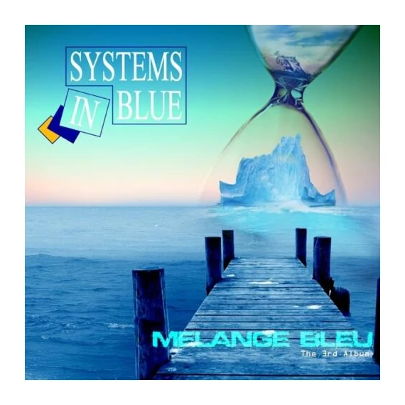 Systems In Blue - Melange Bleu - 3rd album
