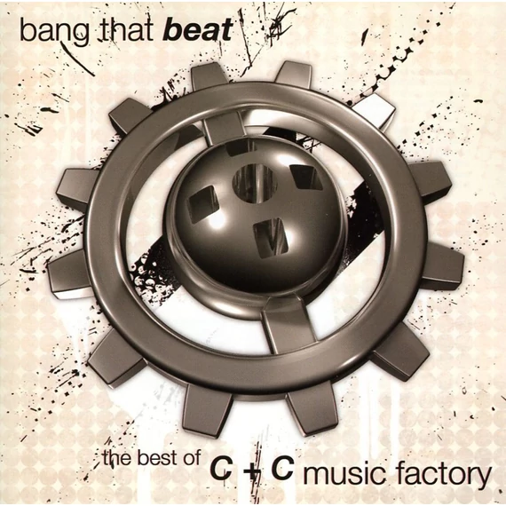 C & C Music Factory - Bang That Beat "the Best of"