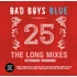 Bad Boys Blue - 25 - The Long Mixes (Extended Versions) (Black Vinyl)