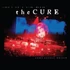 The Cure - Songs Of A Live World: Troxy London MMXXIV (Indie Version)