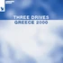 Three Drives On A Vinyl - Greece 2000 (Blue Vinyl)
