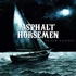 Asphalt Horsemen - Never forget
